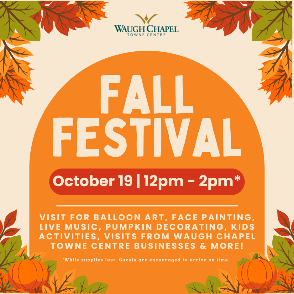 Waugh Chapel Towne Center Family Fall Festival Anne Arundel Moms